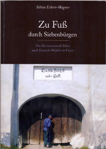 Zu Fu durch Siebenbrgen